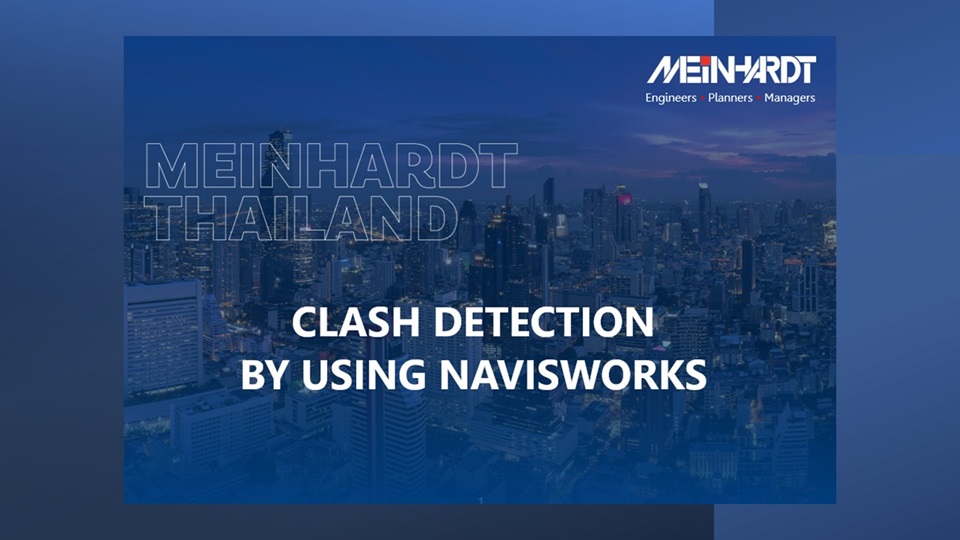 Naviswork- clash detection - Meinhardt E-Learning